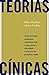 Teorias Cínicas