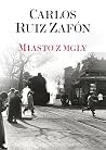 Miasto z mgły