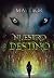 Nuestro Destino