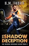 The Shadow Deception