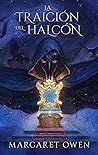 Book cover for La traición del halcón