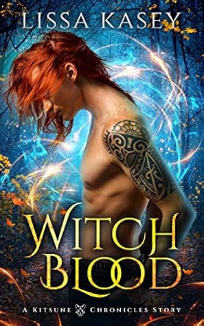 Witchblood (Kitsune Chronicles, #1)