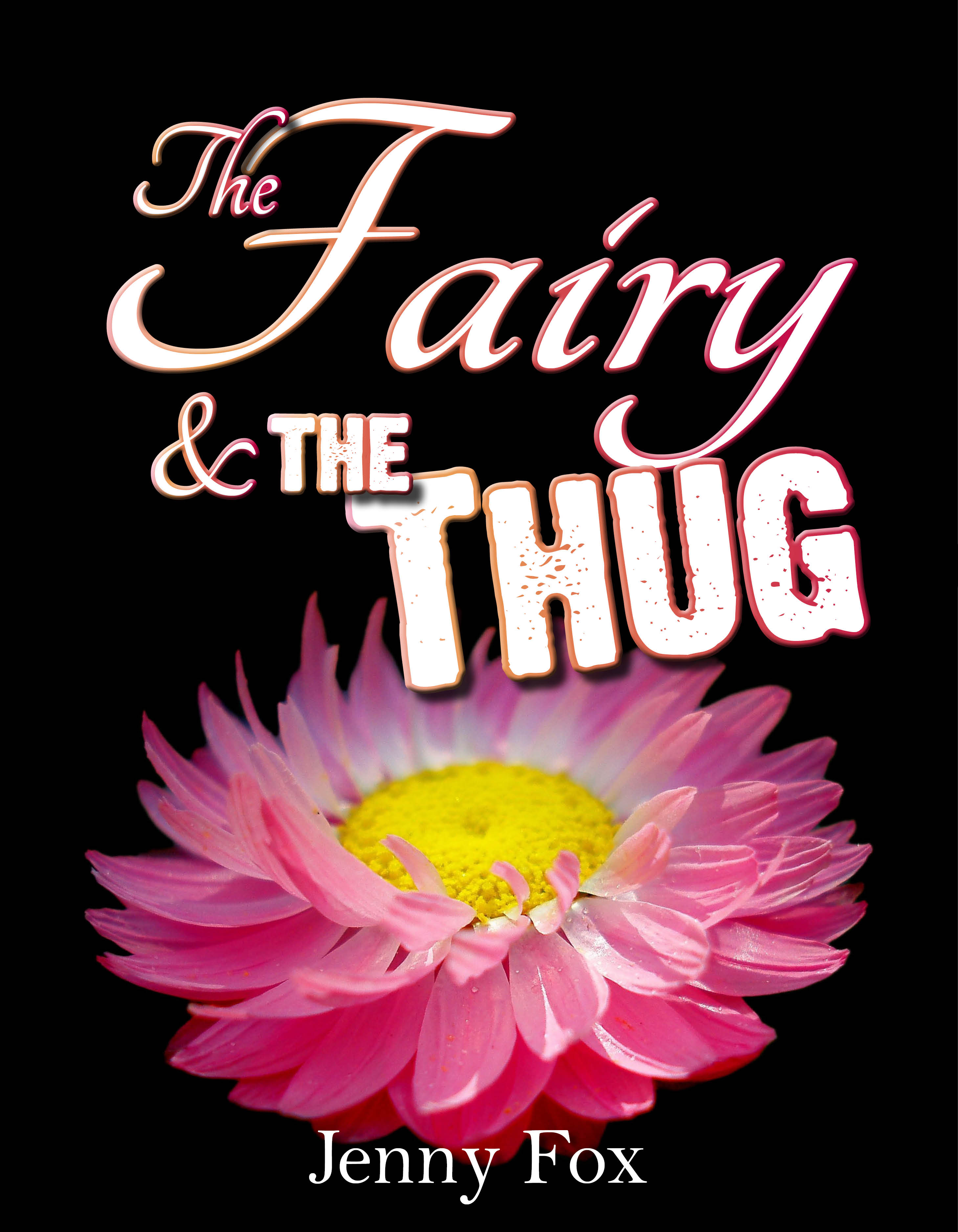 The fairy and the thug