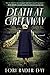 Death at Greenway by Lori Rader-Day