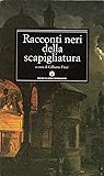 Racconti neri della Scapigliatura