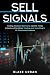 Sell Signals: Finding the best metrics to identify times to reduce risk when trading and investing in US stocks and indexes.