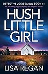 Hush Little Girl