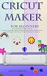 CRICUT MAKER FOR ...