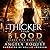 Thicker Than Blood (Blood Vice, #5)
