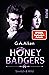 Honey Badgers: Sinnlich & wild  (Honey Badger Chronicles, #3)
