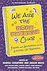 Book cover for We Are the Baby-Sitters Club: Essays and Artwork from Grown-Up Readers