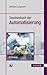 Taschenbuch der Automatisierung by Reinhard Langmann