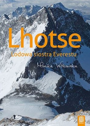Lhotse. Lodowa siostra Everestu (Paperback)
