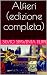 Alfieri (edizione completa)