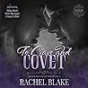 To Crave and Covet by Rachel  Blake