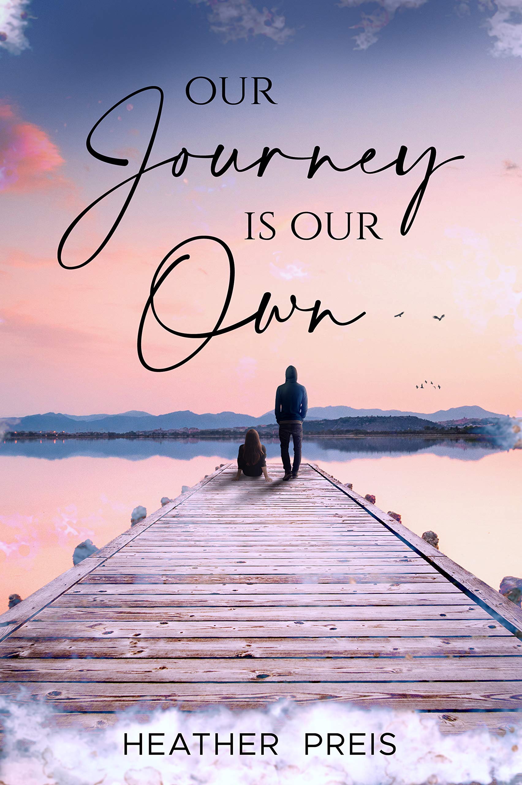 Our Journey Is Our Own (Kindle Edition)