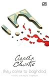They Came to Baghdad - Mereka Datang ke Baghdad by Agatha Christie
