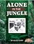 Alone in the Jungle