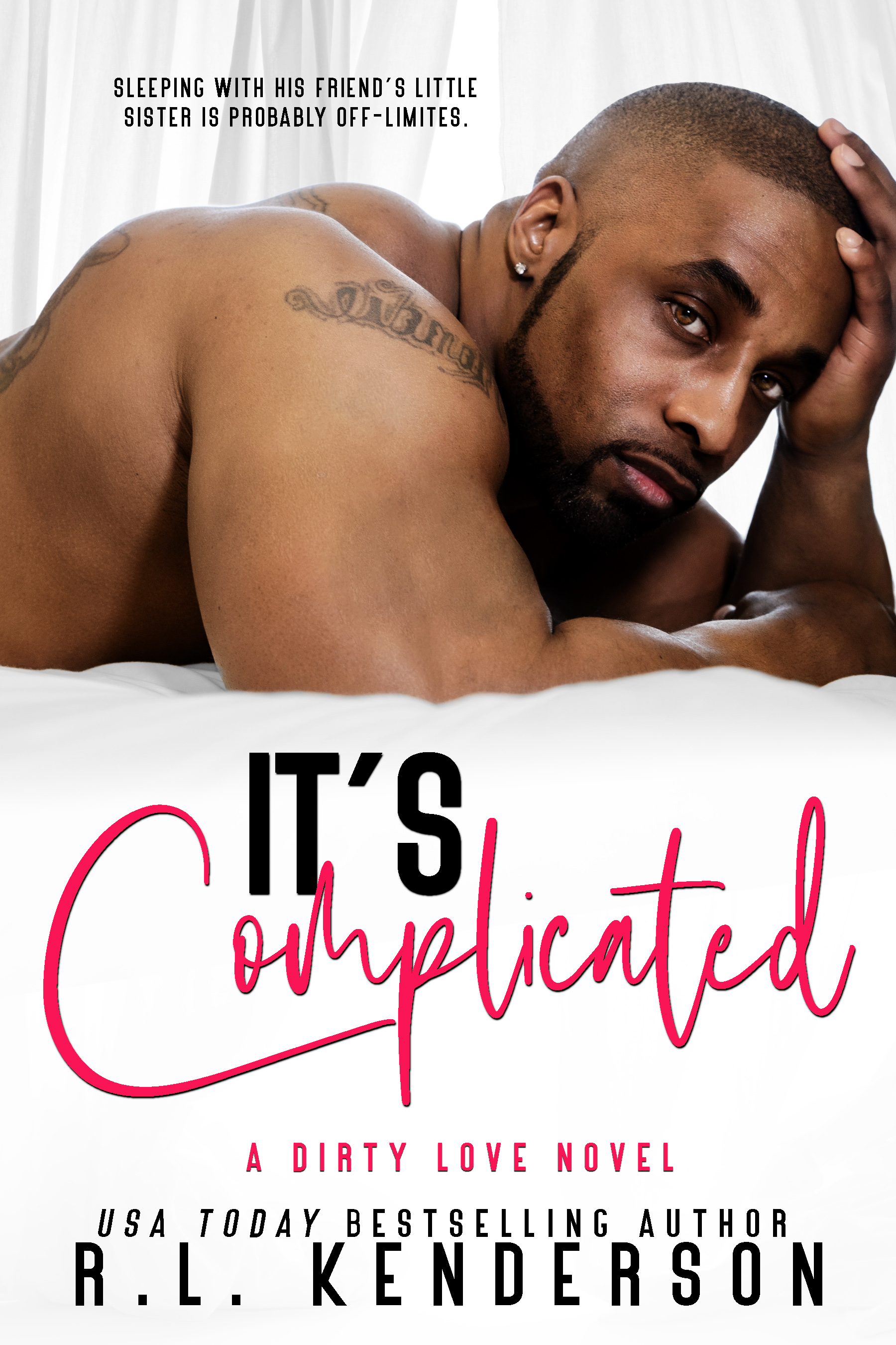 It's Complicated (Dirty Love #3)