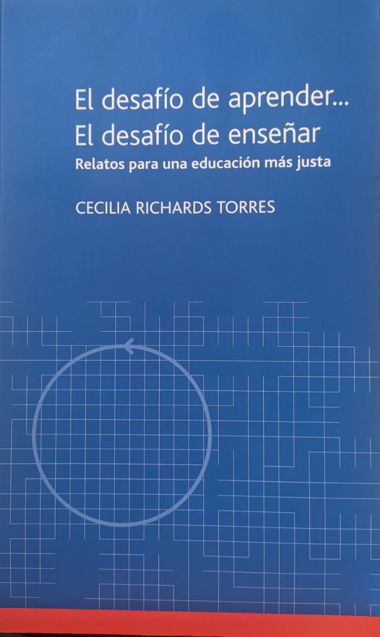 El desafío de aprender... El desafío de enseñar. Relatos para una educación más justa. (Paperback)