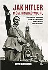 Jak Hitler mogl w...