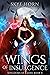 Wings of Insurgence (Kingdoms of Faerie, #4)