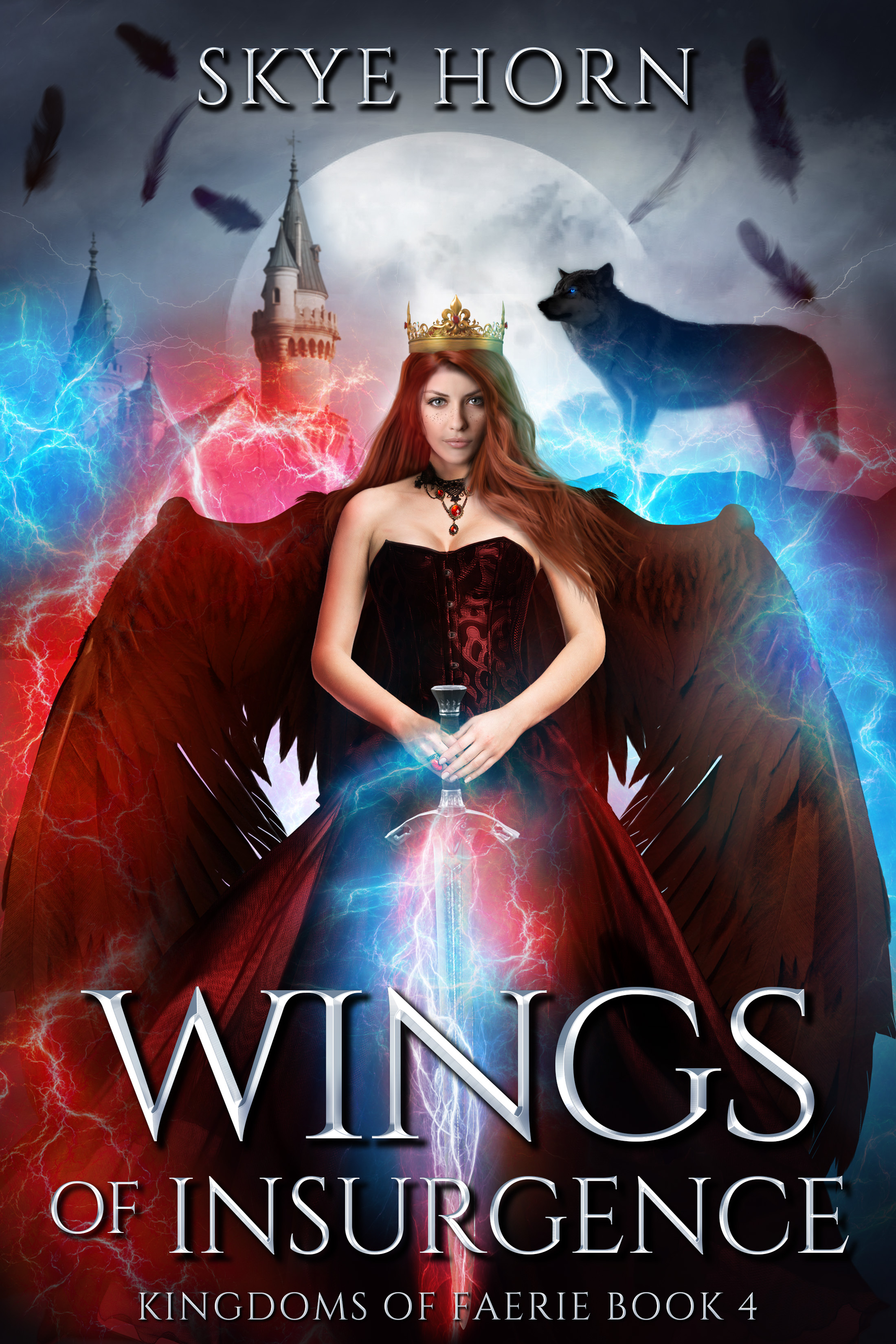 Wings of Insurgence (Kingdoms of Faerie, #4)