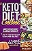 Keto Diet Cookbook: Love Yo...