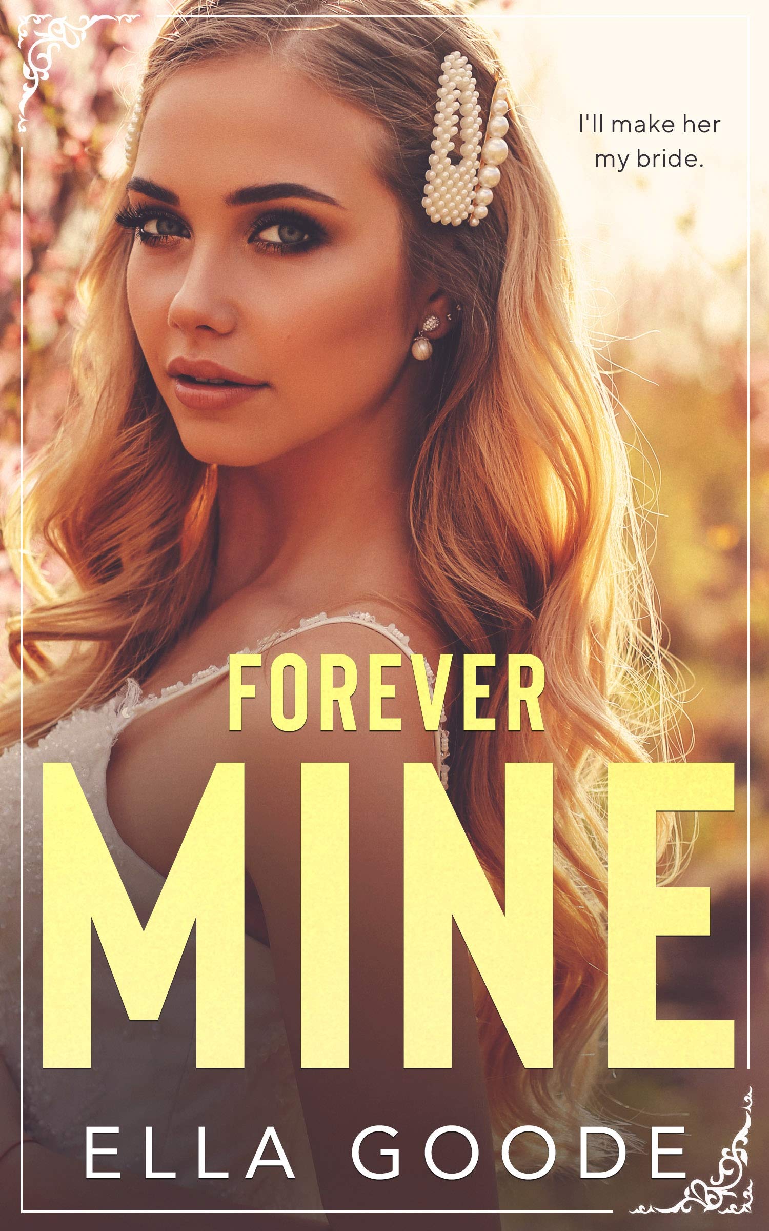 Forever Mine (Kindle Edition)