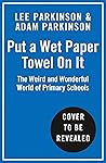 Put a Wet Paper T...