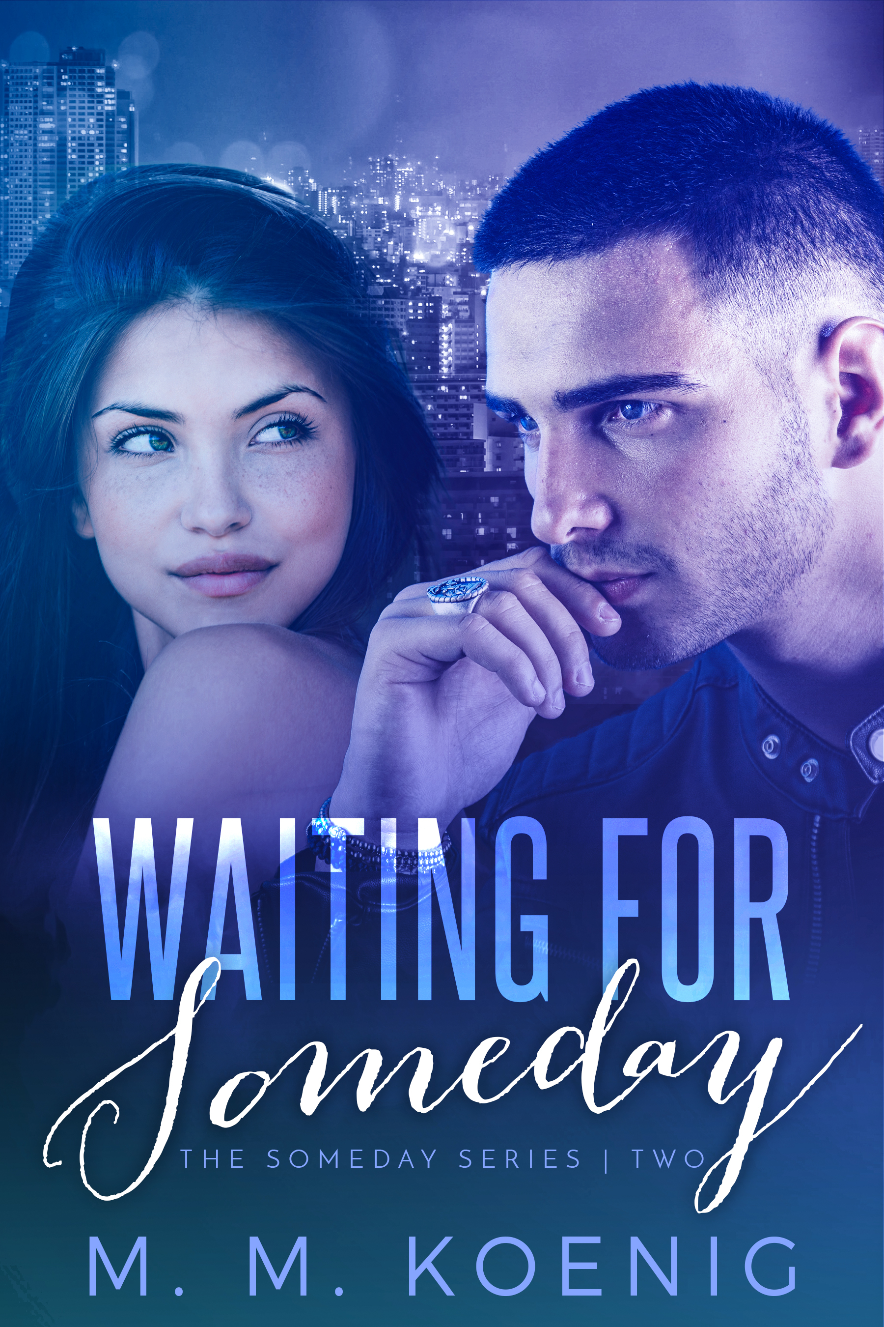 Waiting for Someday (Someday, #2)