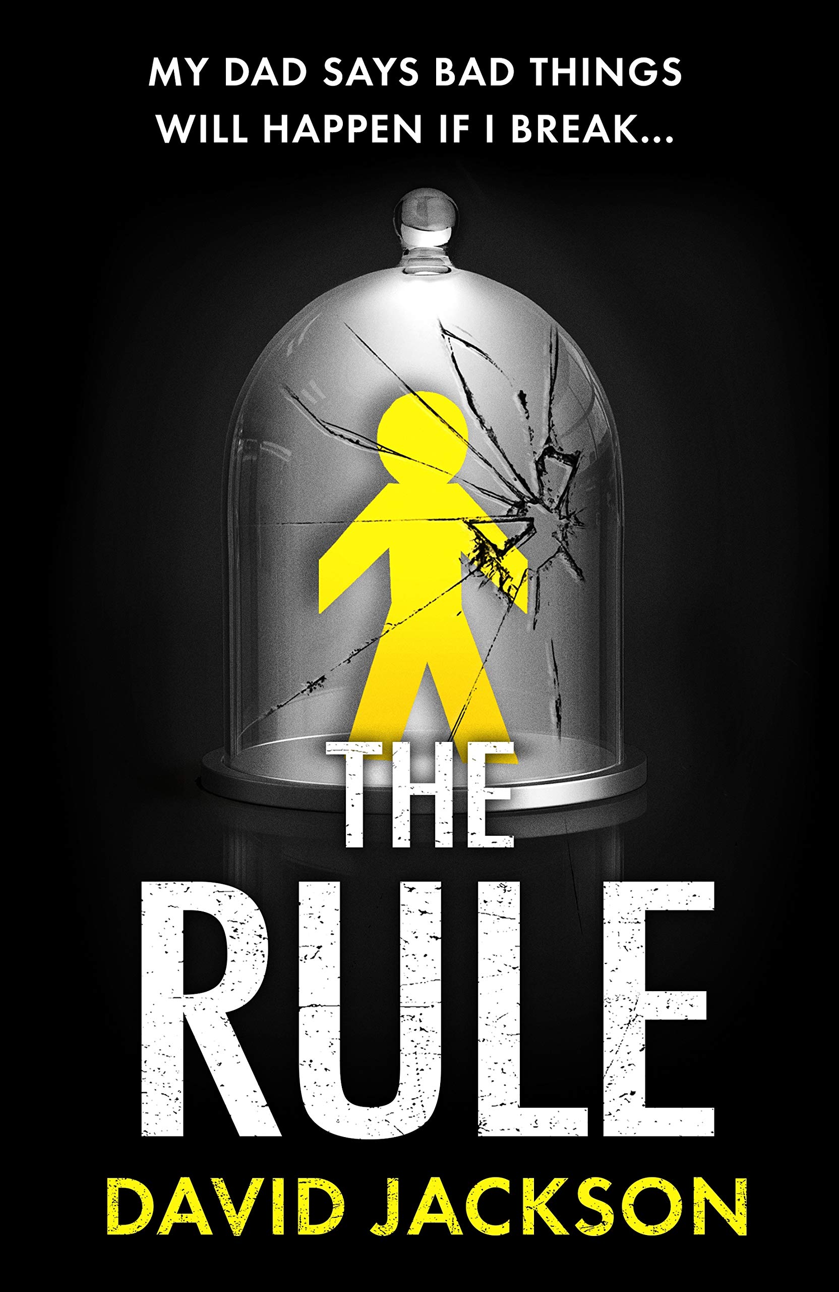 The Rule (Kindle Edition)