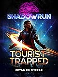 Shadowrun: Tourist Trapped