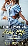 The Cowboy's Fake Wife (Cool M Ranch, #1) The Cowboy's Fake Wife (Cool M Ranch, #1)