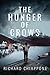 The Hunger of Crows