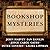 Bookshop Mysteries: Five Bibliomysteries by Bestselling Authors