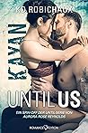 Until Us by K.D. Robichaux