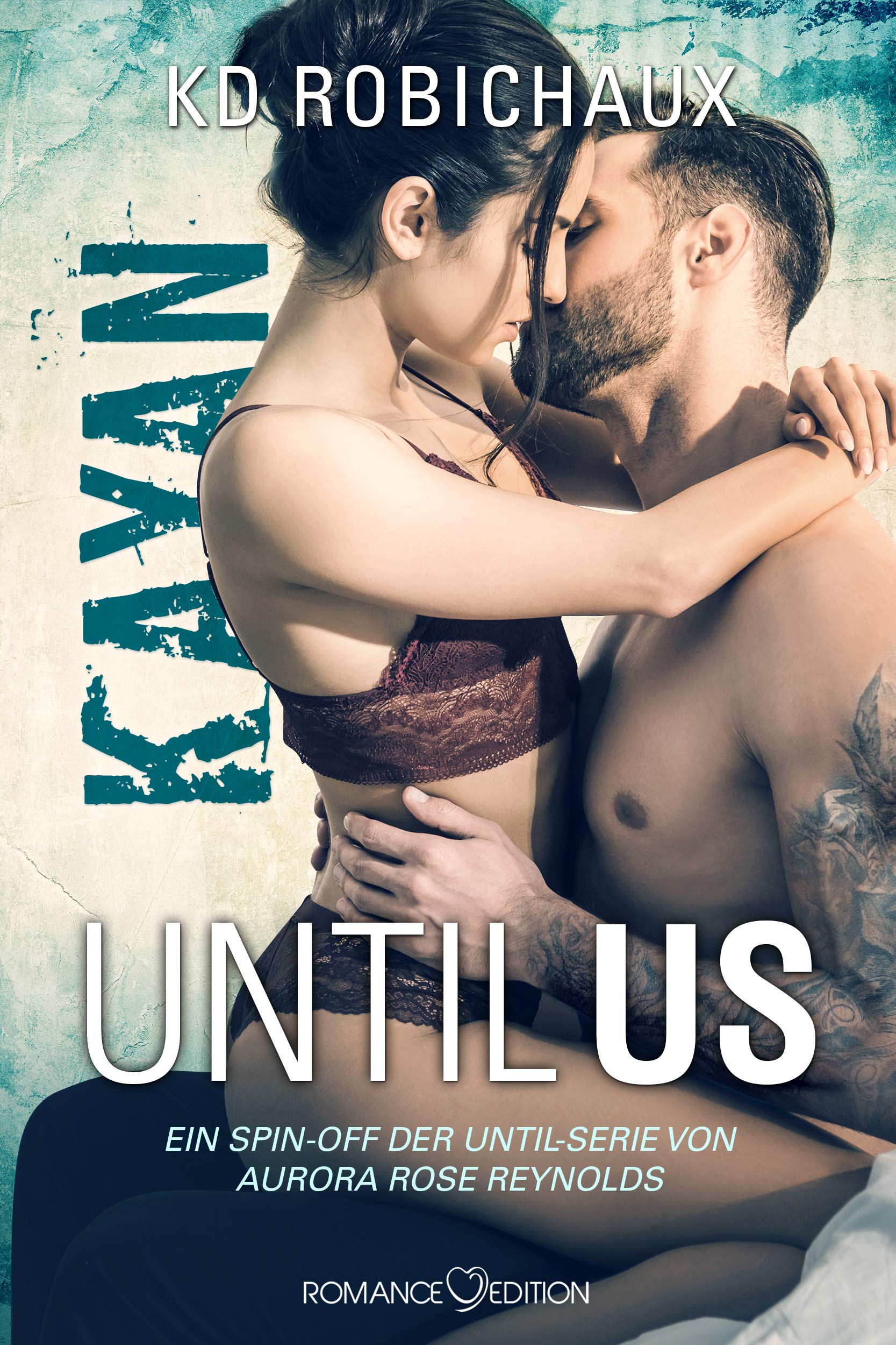 Until Us: Kayan (German Edition)