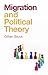 Migration and Political Theory