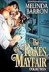 The Rakes of Mayfair Collection by Melinda Barron
