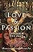 Love & Passion Through The ...