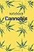 Cannabis: Lined Journal/ Li...