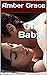 Oh, Baby! by Amber Grace