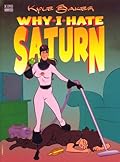 Why I Hate Saturn