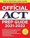 The Official ACT Prep Guide 2021-2022