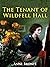Tenant of Wildfell Hall:illustrated edition