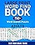 LARGE PRINT WORD FIND BOOK....