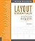 Layout Essentials Revised And Updated: 100 Design Principles For Using Grids