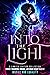 Into the Light by N.R. Larry