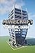 Minecraft Survival Guide: A...